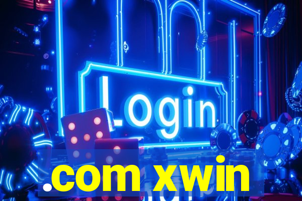 .com xwin